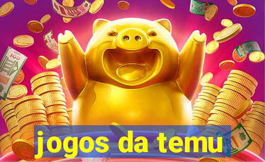 jogos da temu